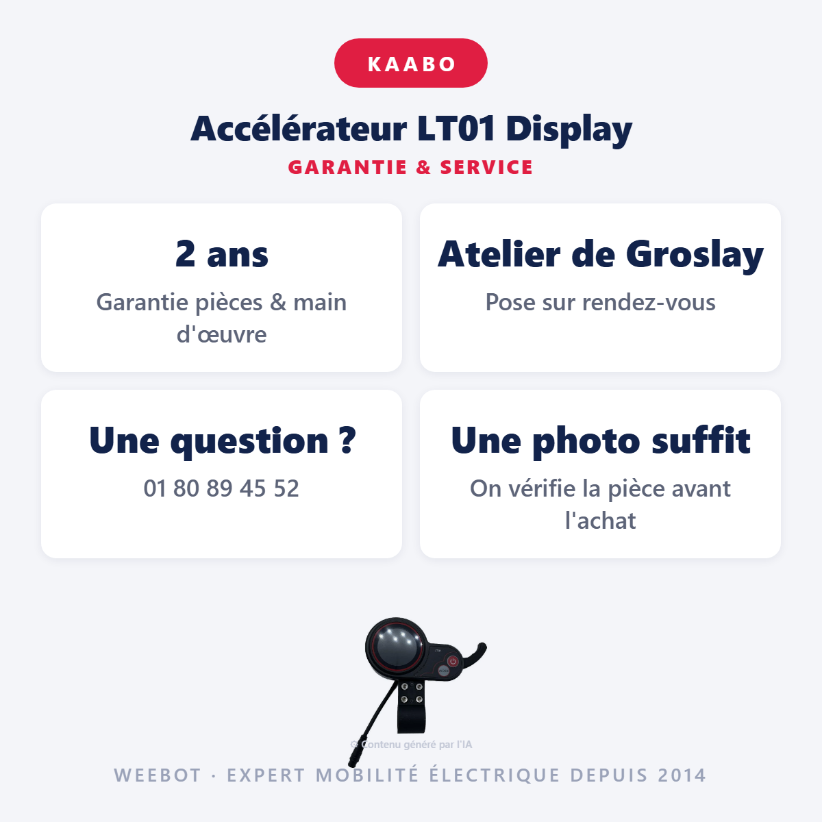 Accélérateur LT01 Display : garantie 2 ans et service après-vente