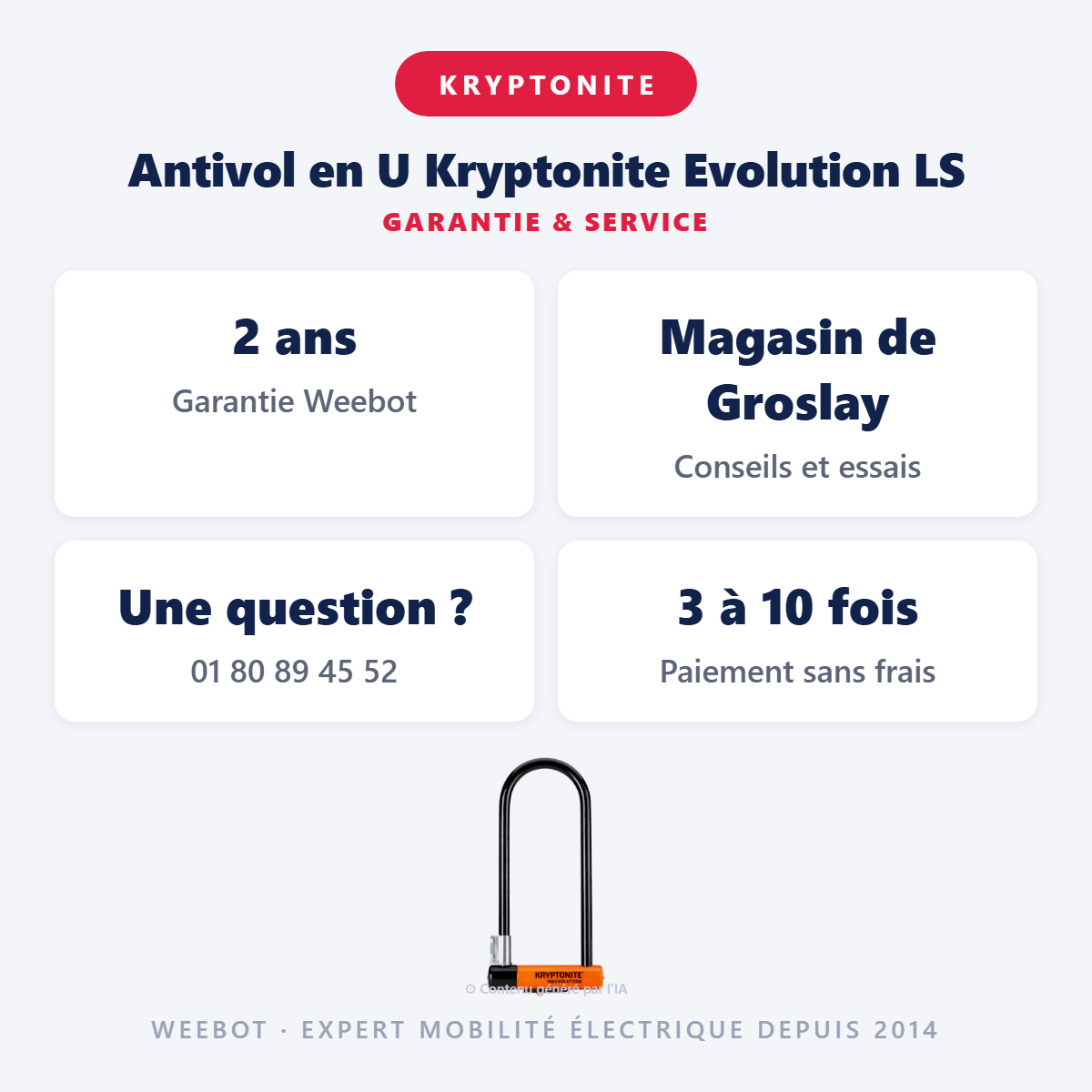 Antivol en U Kryptonite Evolution LS : garantie 2 ans et service après-vente