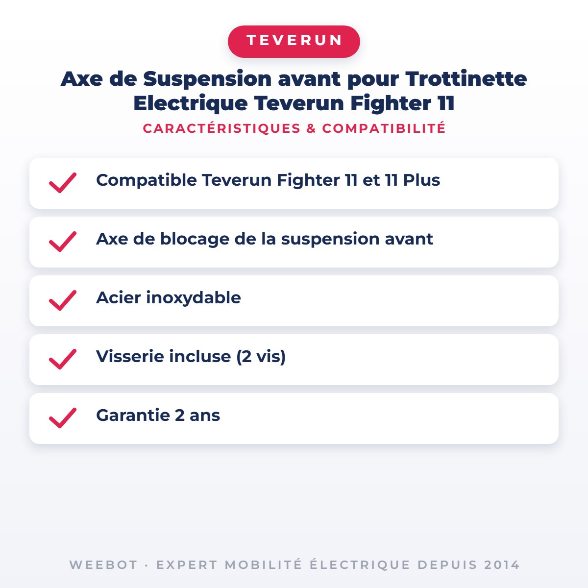 Axe de Suspension avant pour Trottinette Electrique Teverun Fighter 11 — caractéristiques et compatibilité