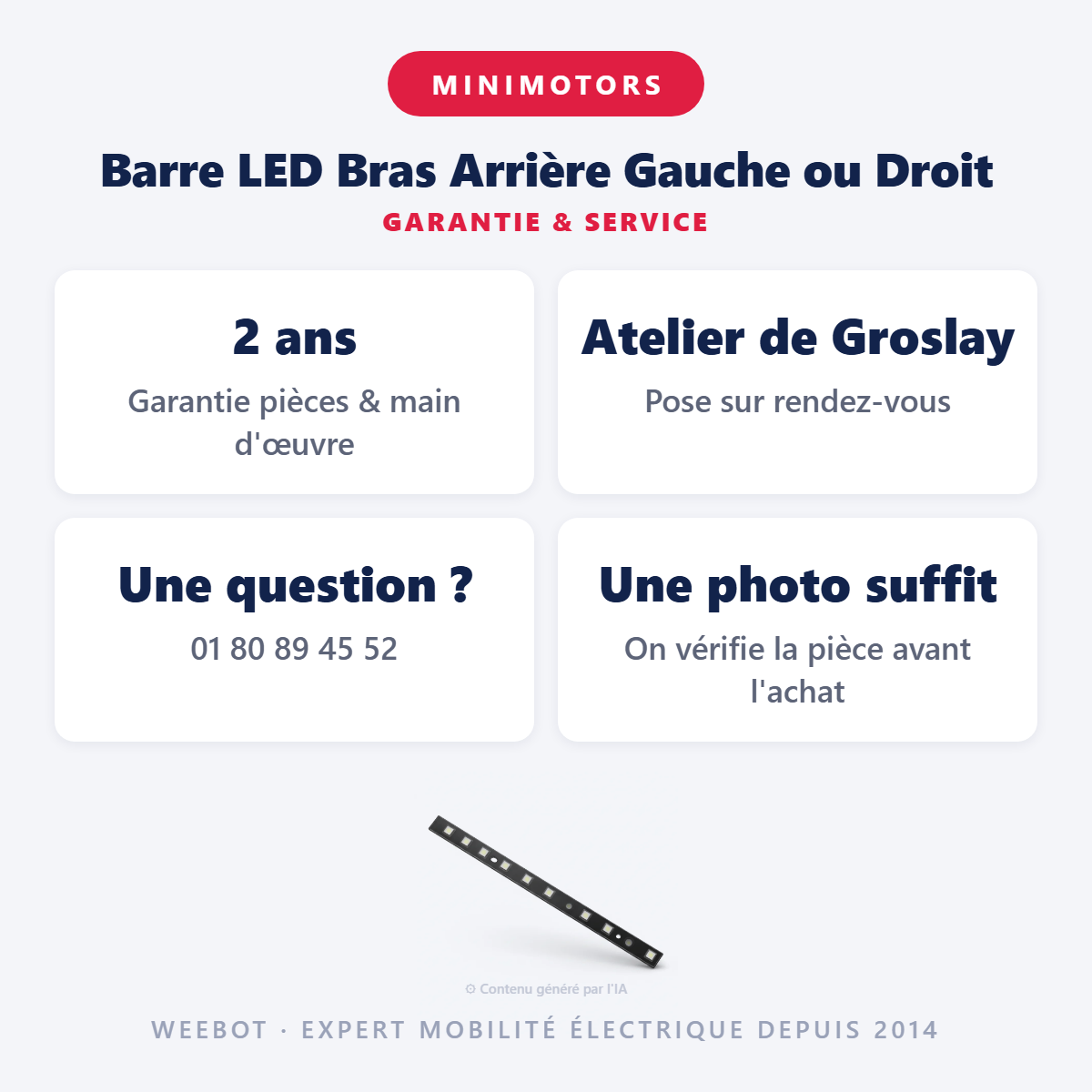 Barre LED Bras Arrière Gauche ou Droit : garantie 2 ans et service après-vente