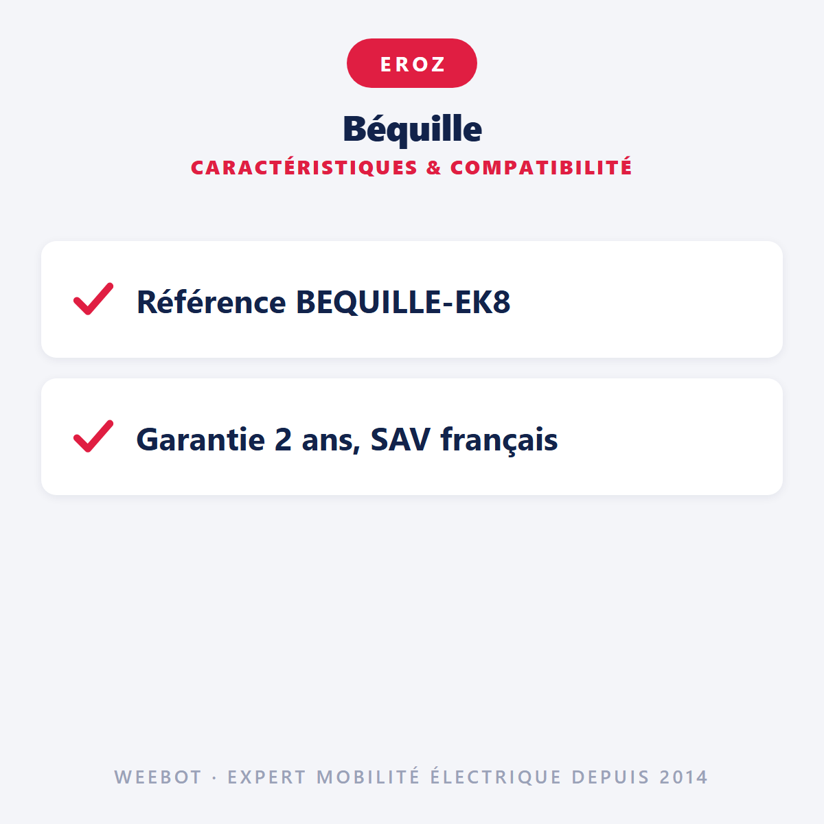 Béquille : caractéristiques et compatibilité