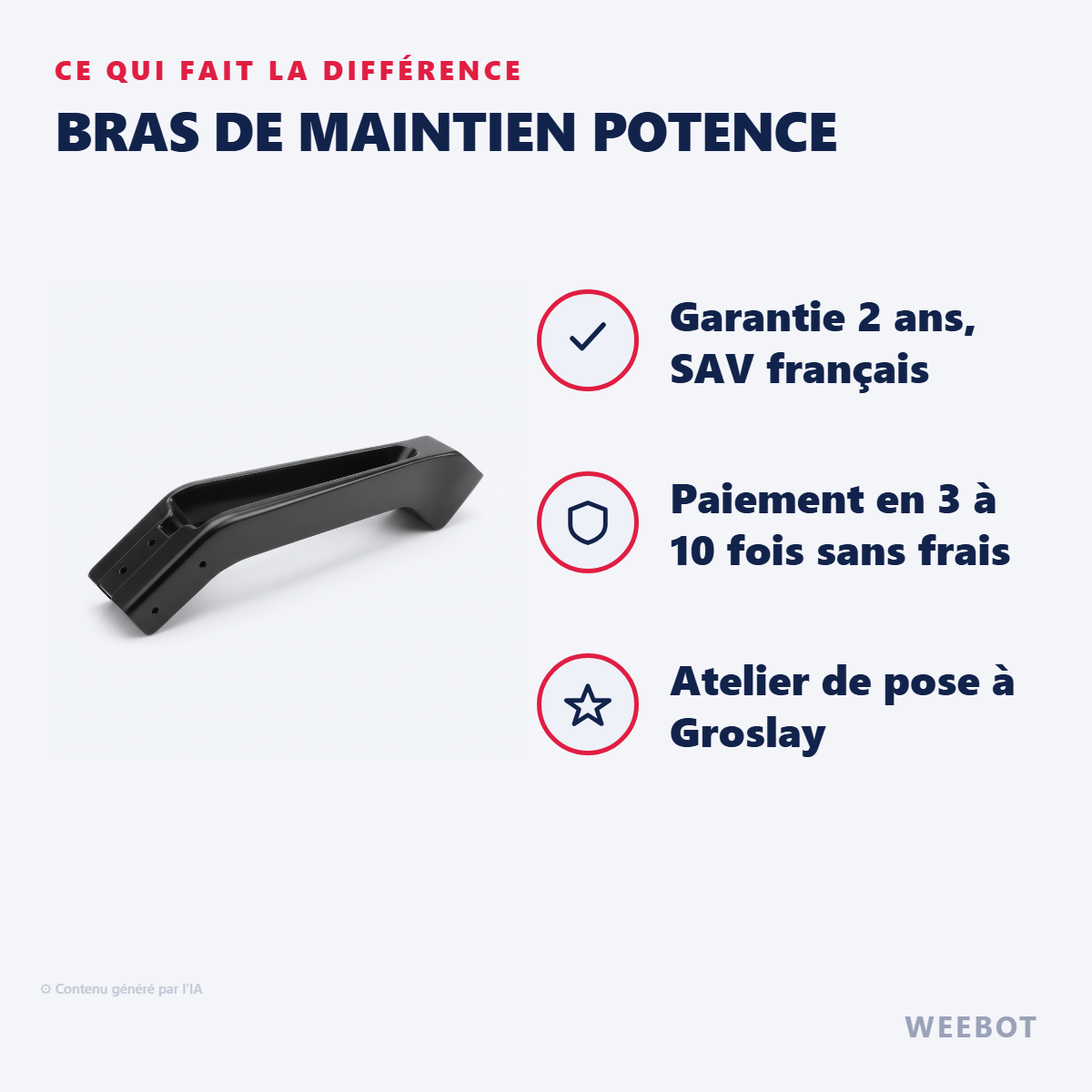Bras de Maintien Potence : les points forts