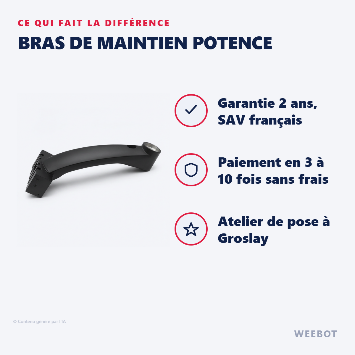 Bras de Maintien Potence : les points forts