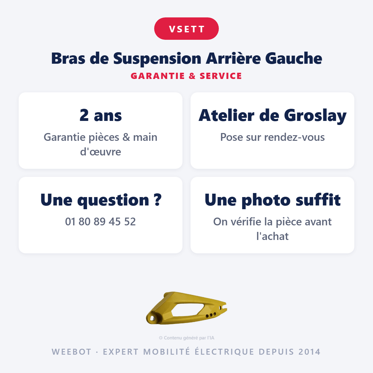 Bras de Suspension Arrière Gauche pour Trottinette Électrique Vsett 10 - Weebot