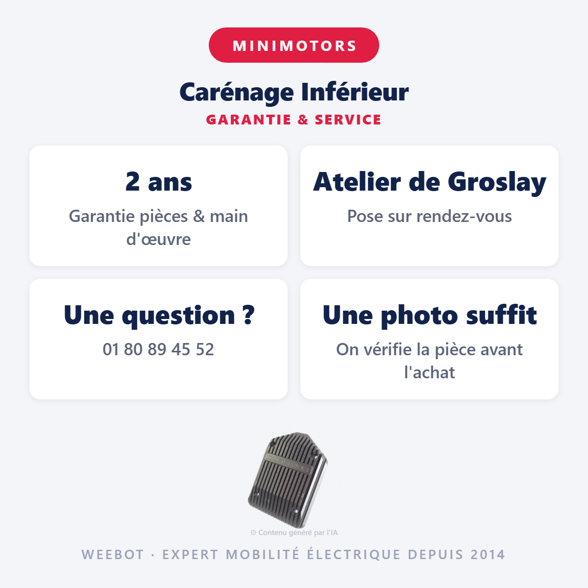 Carénage Inférieur : garantie 2 ans et service après-vente