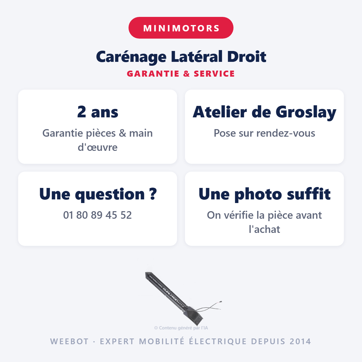 Carénage Latéral Droit : garantie 2 ans et service après-vente