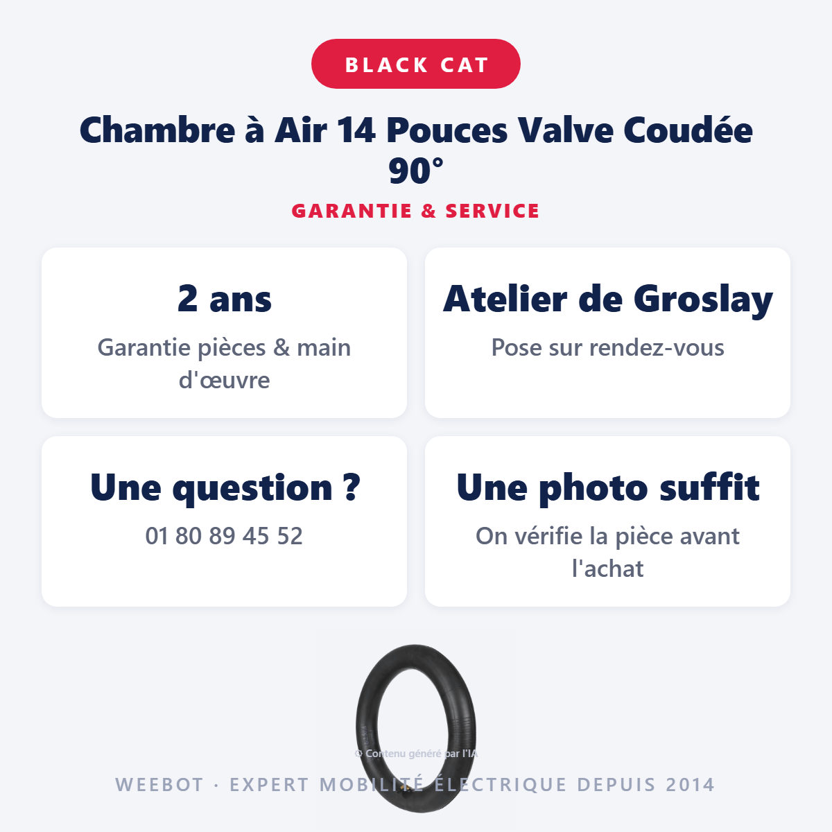 Chambre à Air 14 Pouces Valve Coudée 90° : garantie 2 ans et service après-vente