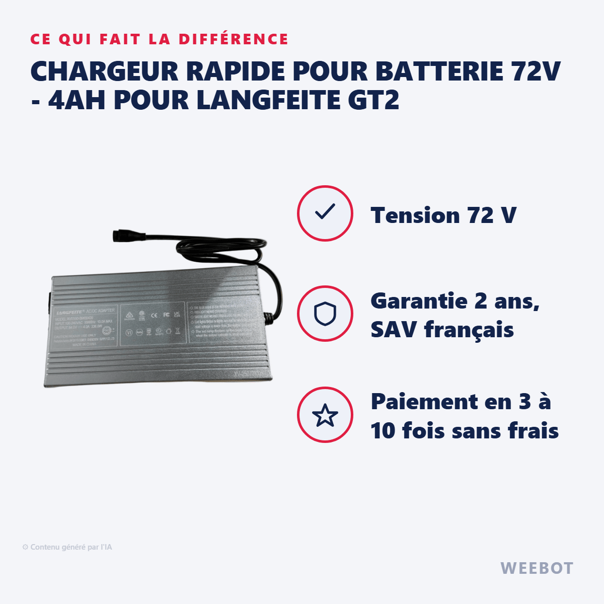 Chargeur Rapide Pour Batterie 72V - 4Ah pour LANGFEITE GT2 - Weebot