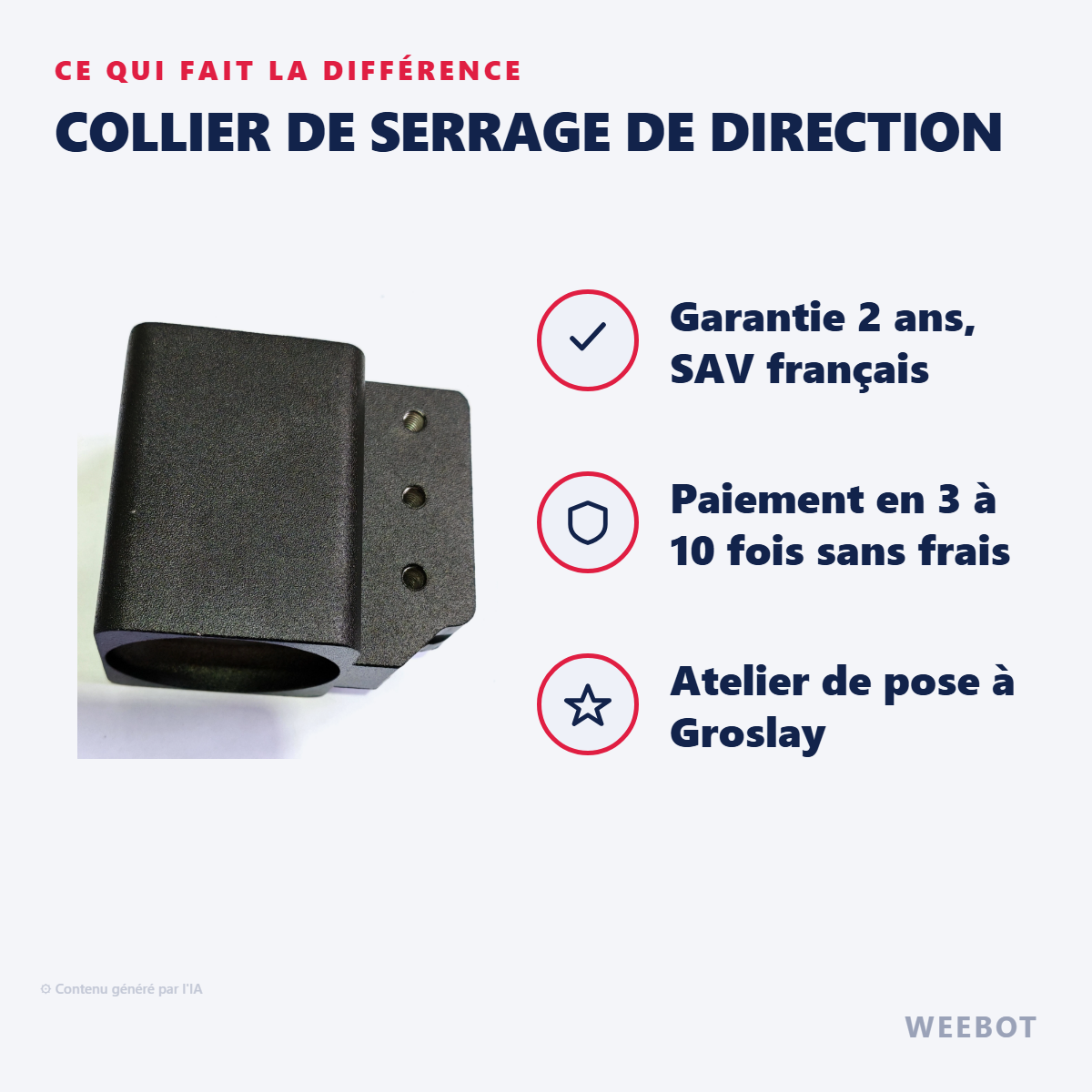 Collier de Serrage de Direction : les points forts