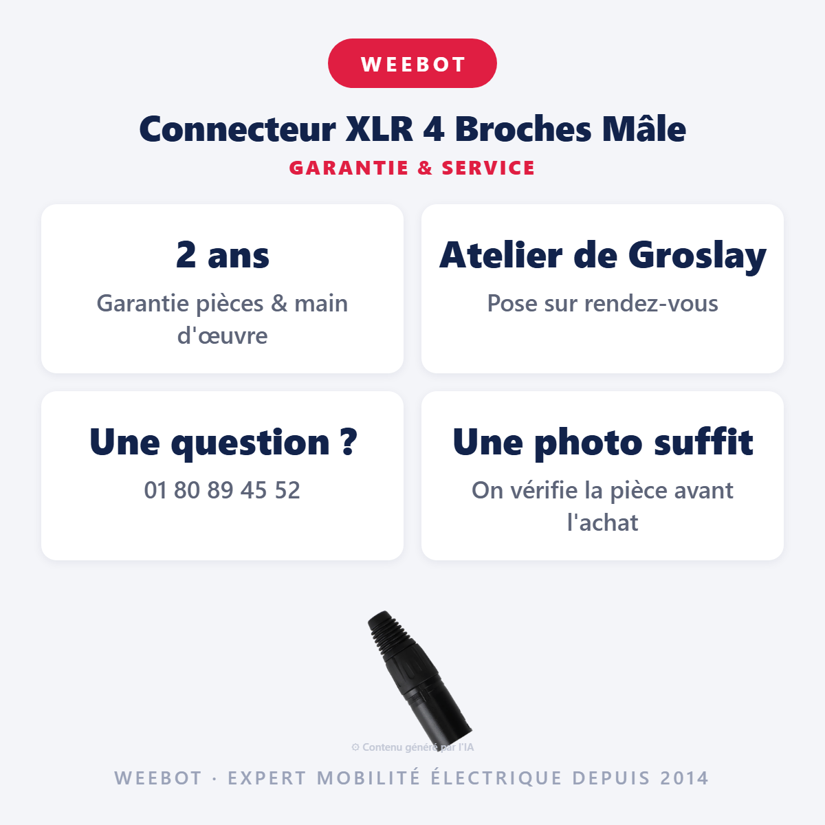 Connecteur XLR 4 Broches Mâle : garantie 2 ans et service après-vente
