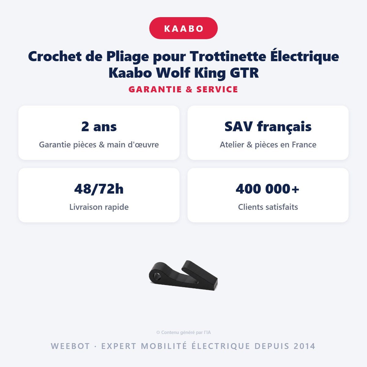 Crochet de Pliage pour Trottinette Électrique Kaabo Wolf King GTR - Weebot