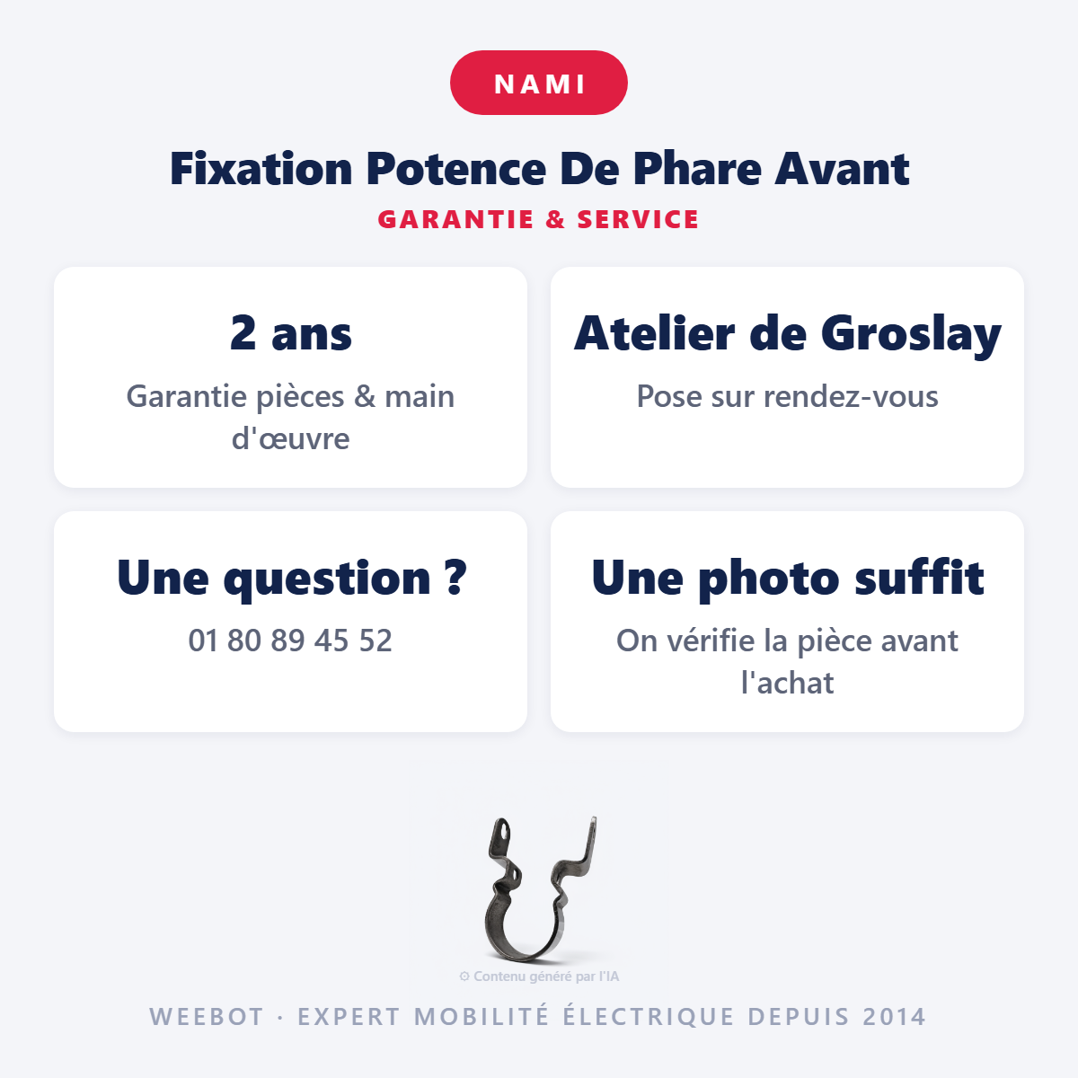 Fixation Potence De Phare Avant : garantie 2 ans et service après-vente