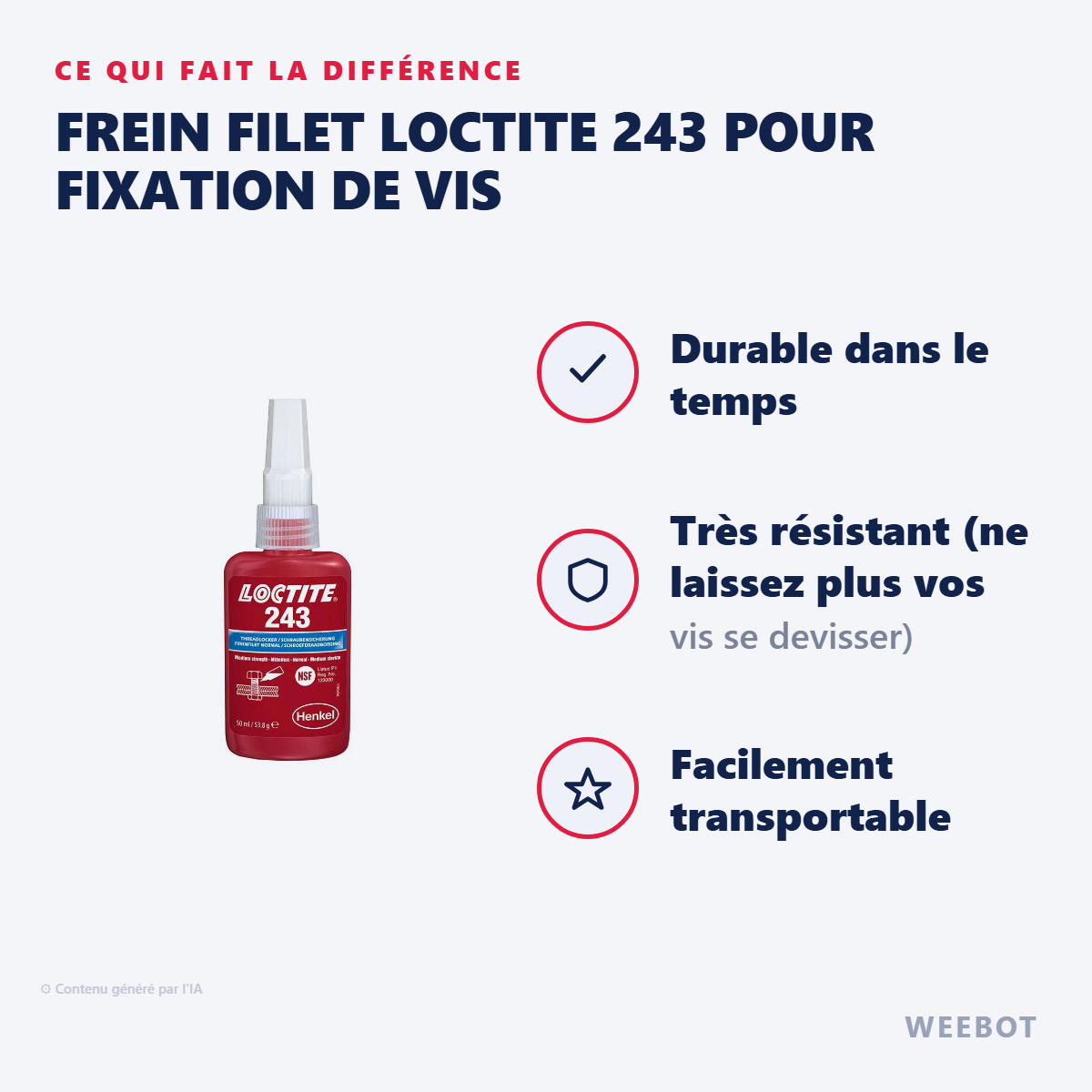 Frein Filet Loctite 243 pour Fixation de Vis : les points forts
