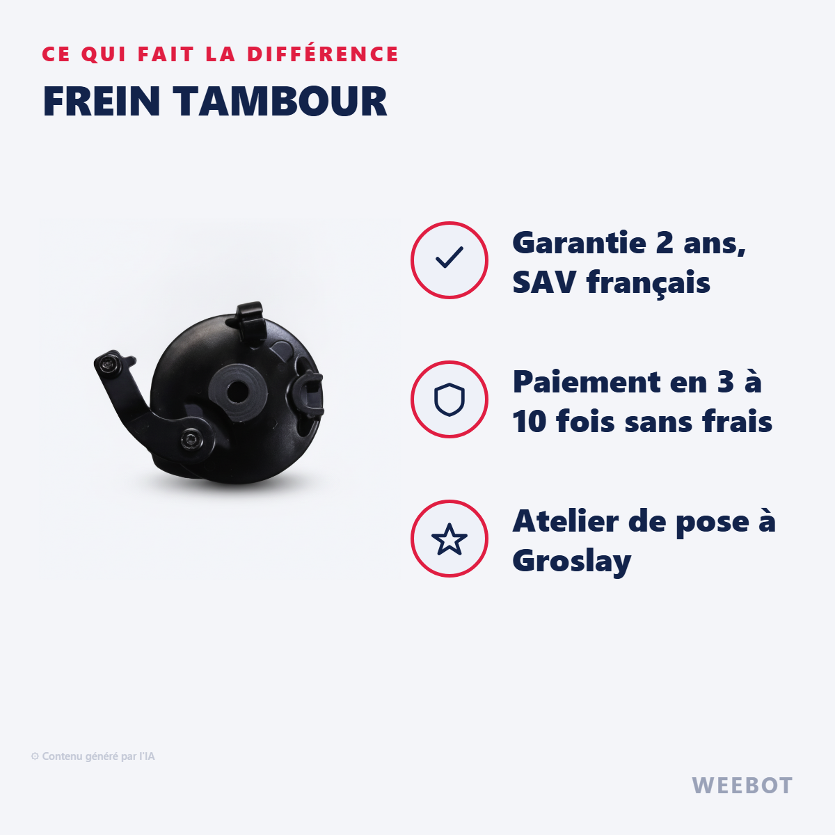 Frein Tambour : les points forts