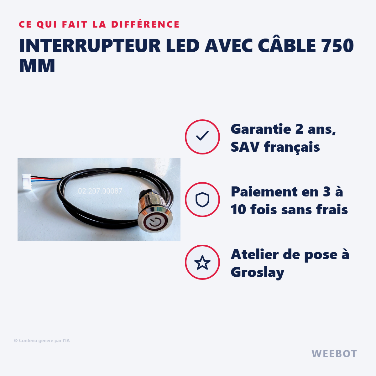 Interrupteur LED avec Câble 750 mm : les points forts