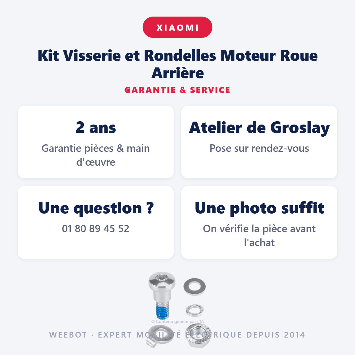 Kit Visserie et Rondelles Moteur Roue Arrière : garantie 2 ans et service après-vente