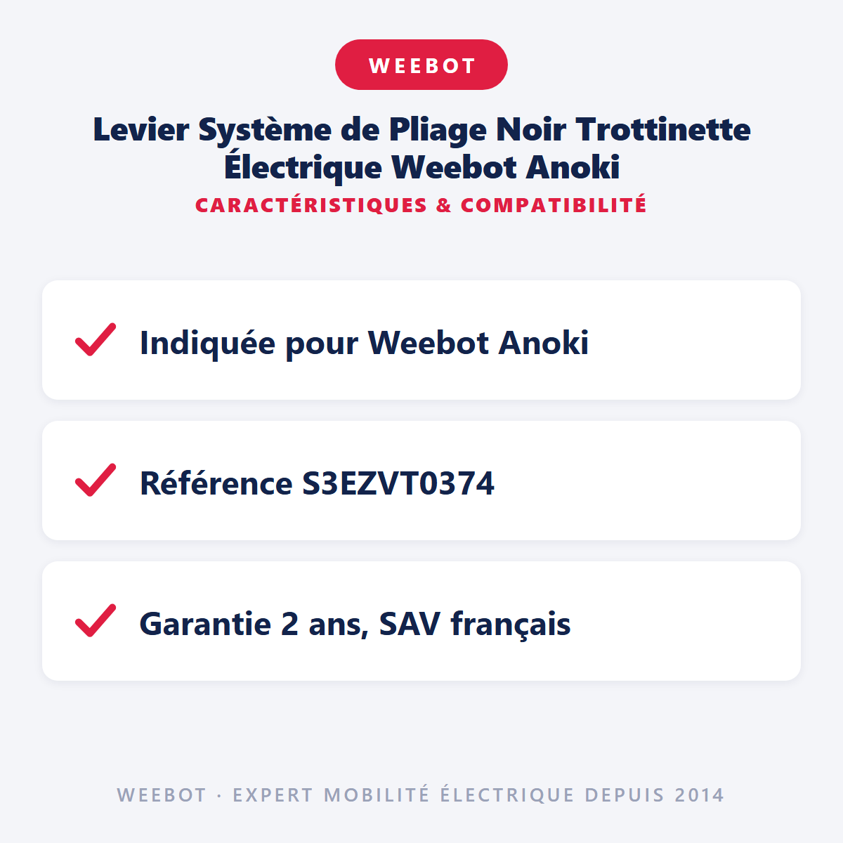 Levier Système de Pliage Noir Trottinette Électrique Weebot Anoki : caractéristiques et compatibilité