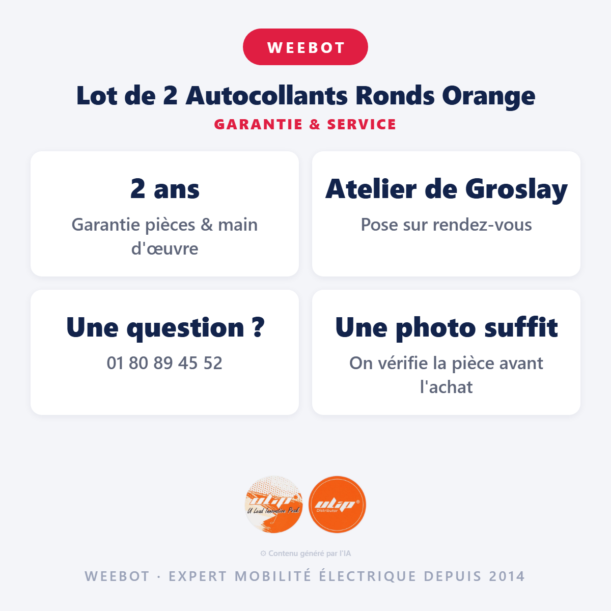 Lot de 2 Autocollants Ronds Orange : garantie 2 ans et service après-vente