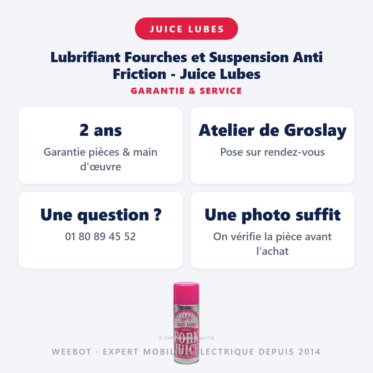Lubrifiant Fourches et Suspension Anti Friction - Juice Lubes : garantie 2 ans et service après-vente