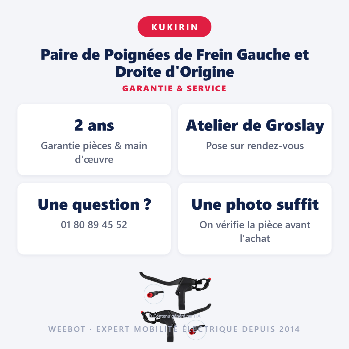 Paire de Poignées de Frein Gauche et Droite d'Origine : garantie 2 ans et service après-vente