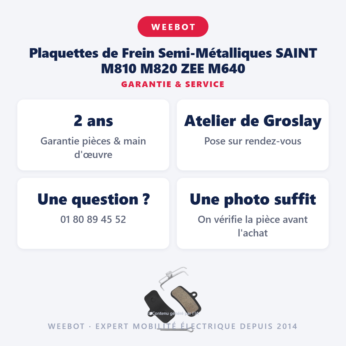 Plaquettes de Frein Semi-Métalliques SAINT M810 M820 ZEE M640 : garantie 2 ans et service après-vente