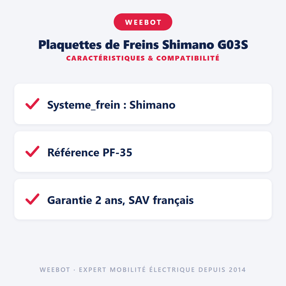 Plaquettes de Freins Shimano G03S pour Trottinette Électrique - Weebot