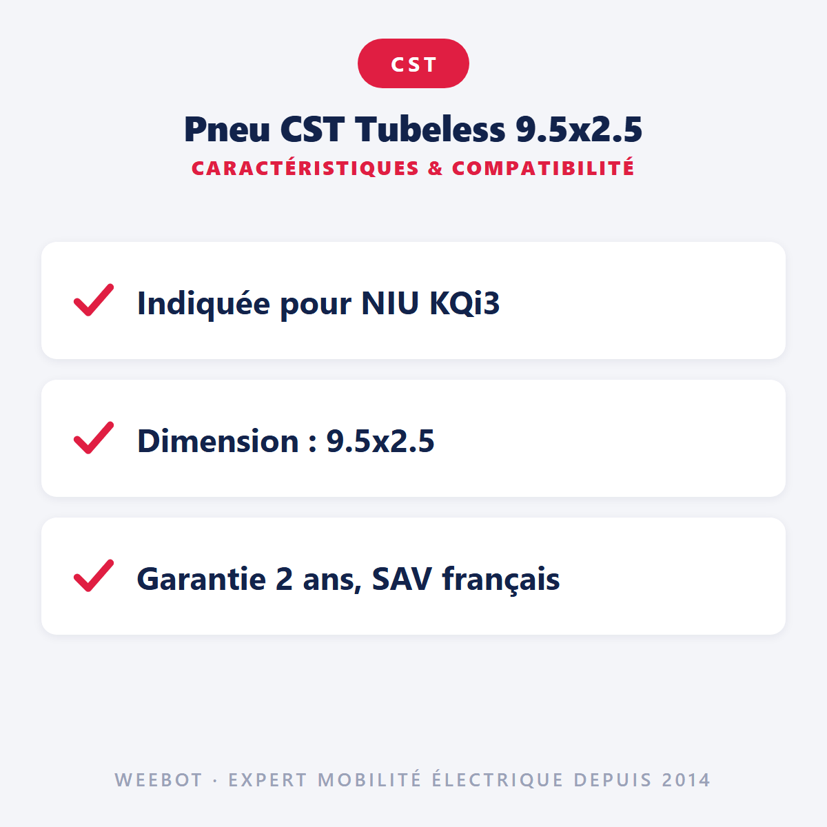 Pneu CST Tubeless 9.5x2.5 pour Trottinette Électrique Niu KQi3 - Weebot