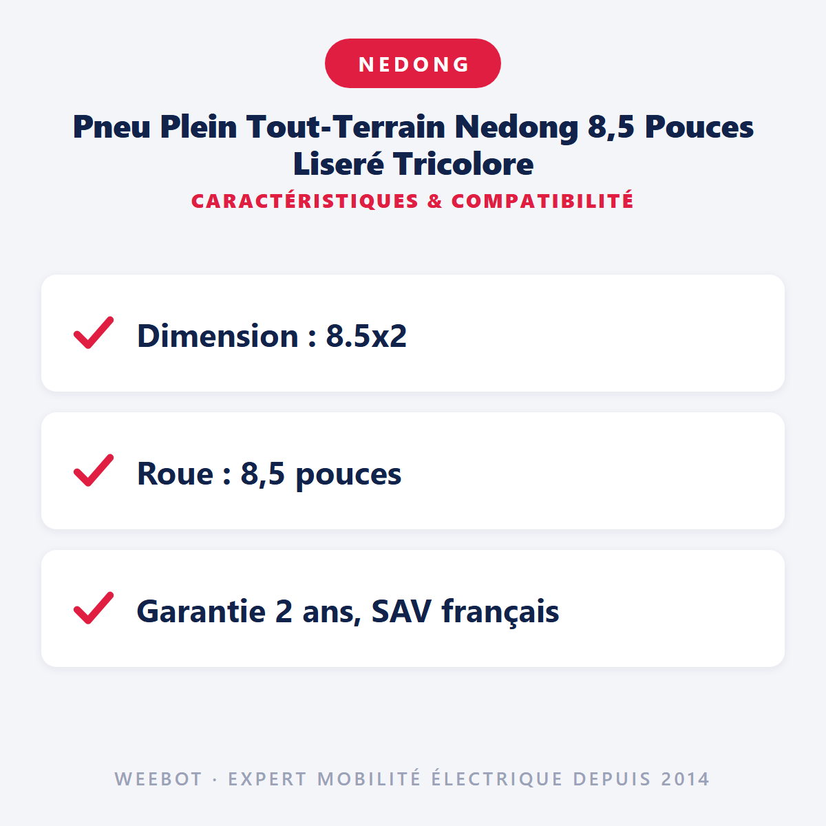 Pneu Plein Tout-Terrain Nedong 8,5 Pouces Liseré Tricolore : caractéristiques et compatibilité