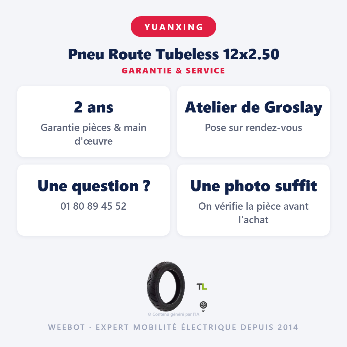 Pneu Route Tubeless 12x2.50 : garantie 2 ans et service après-vente