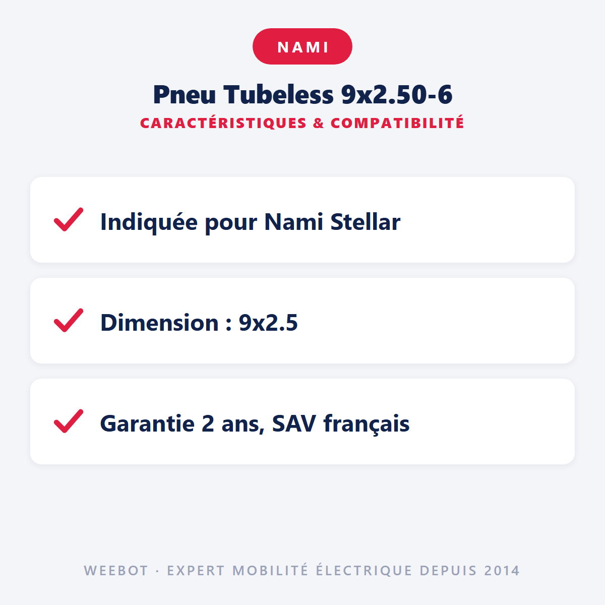 Pneu Tubeless 9x2.50-6 pour Trottinette Électrique Nami Stellar - Weebot