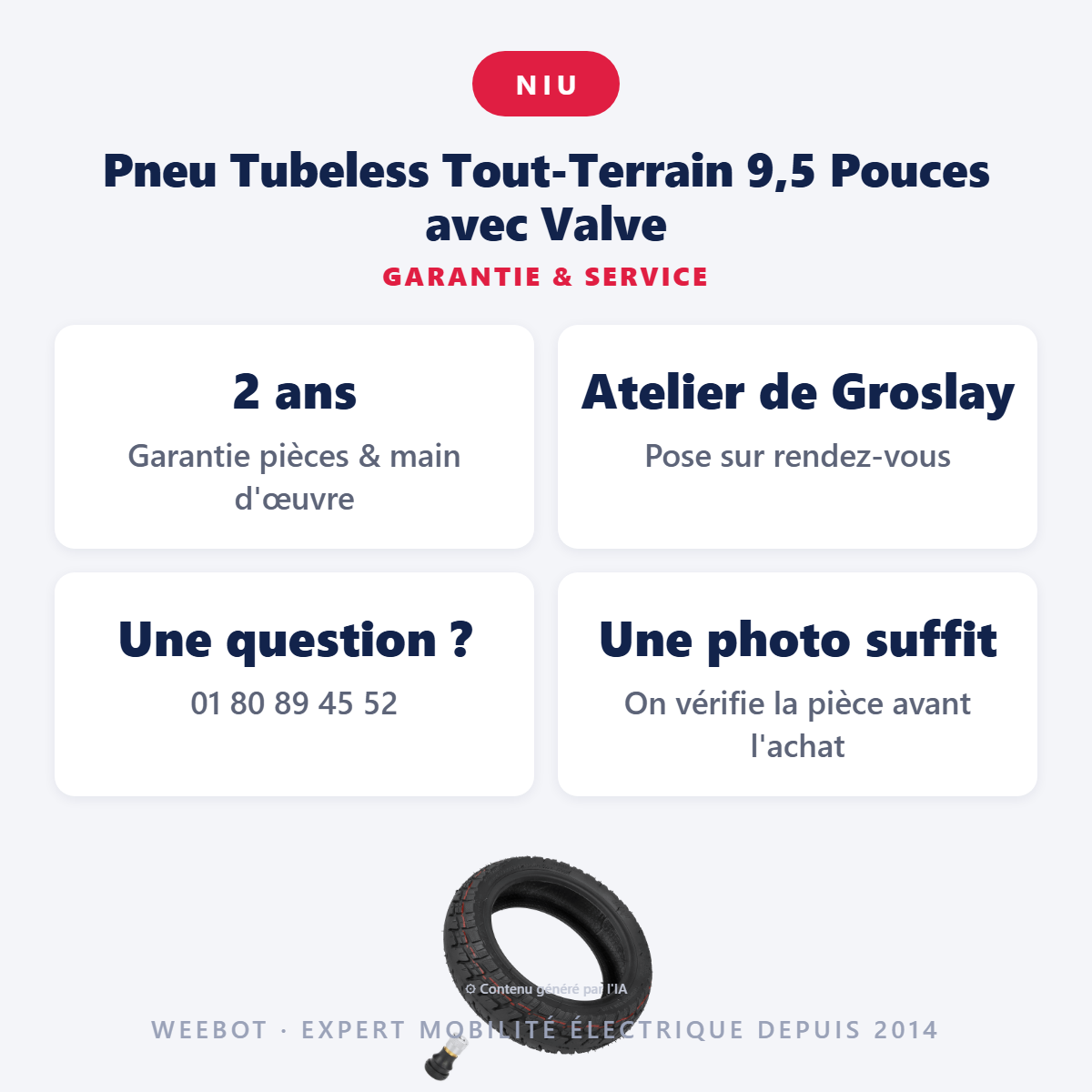 Pneu Tubeless Tout-Terrain 9,5 Pouces avec Valve : garantie 2 ans et service après-vente