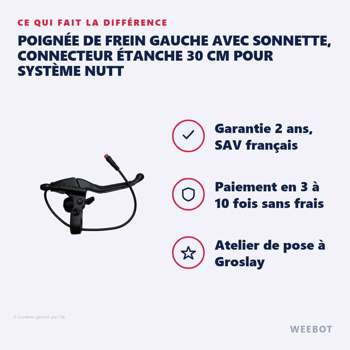 Poignée de Frein Gauche avec Sonnette, Connecteur Étanche 30 cm pour Système Nutt - Weebot