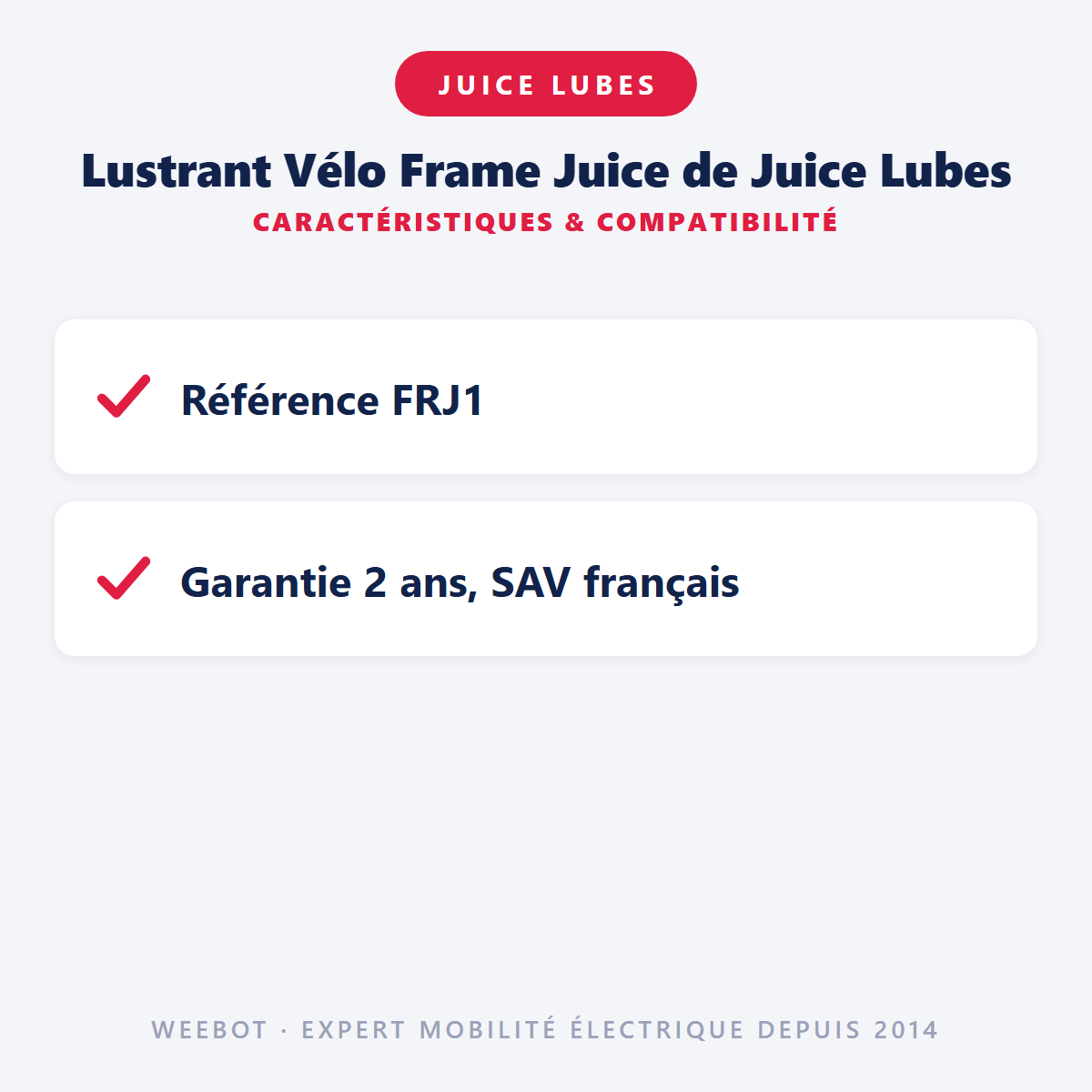 Lustrant Vélo Frame Juice de Juice Lubes : caractéristiques et compatibilité