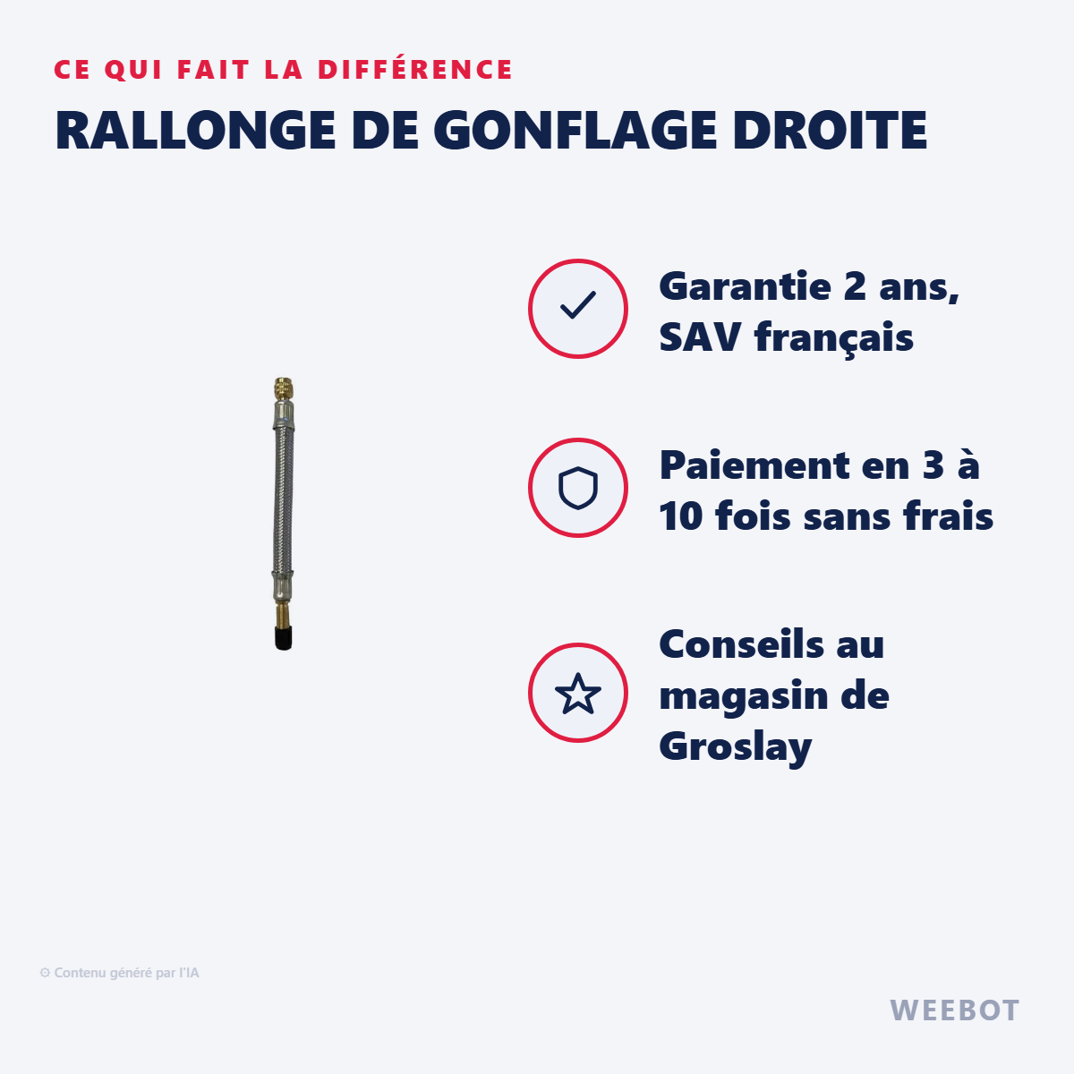 Rallonge de Gonflage Droite : les points forts