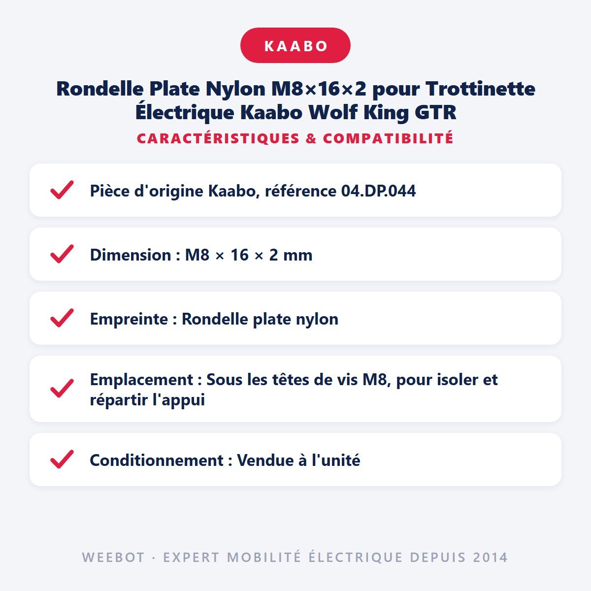 Rondelle Plate Nylon M8×16×2 pour Trottinette Électrique Kaabo Wolf King GTR - Weebot