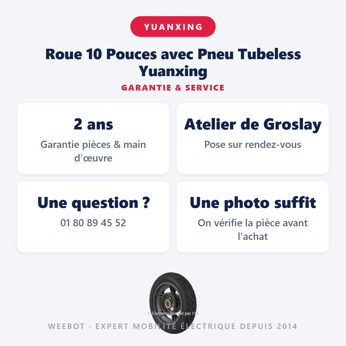 Roue 10 Pouces avec Pneu Tubeless Yuanxing : garantie 2 ans et service après-vente