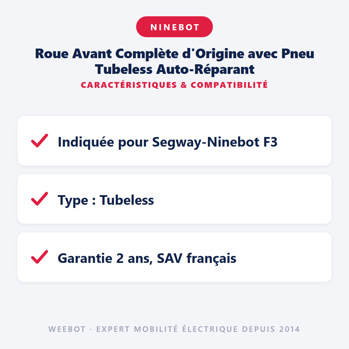 Roue Avant Complète d'Origine avec Pneu Tubeless Auto-Réparant : caractéristiques et compatibilité
