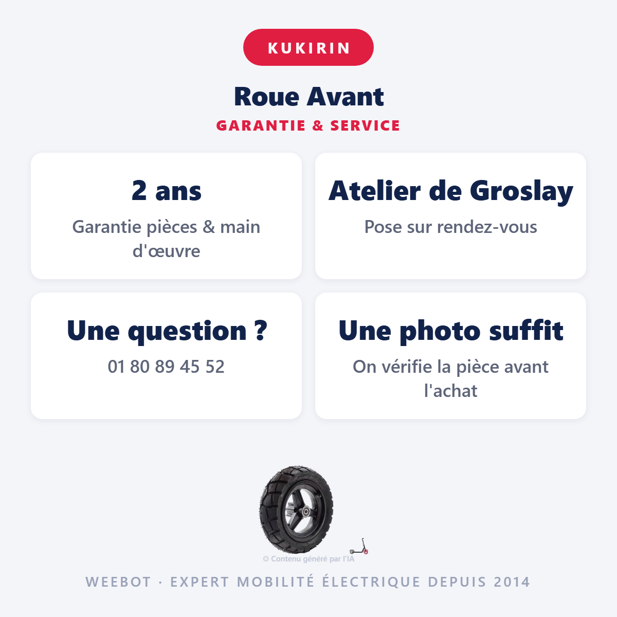 Roue Avant : garantie 2 ans et service après-vente