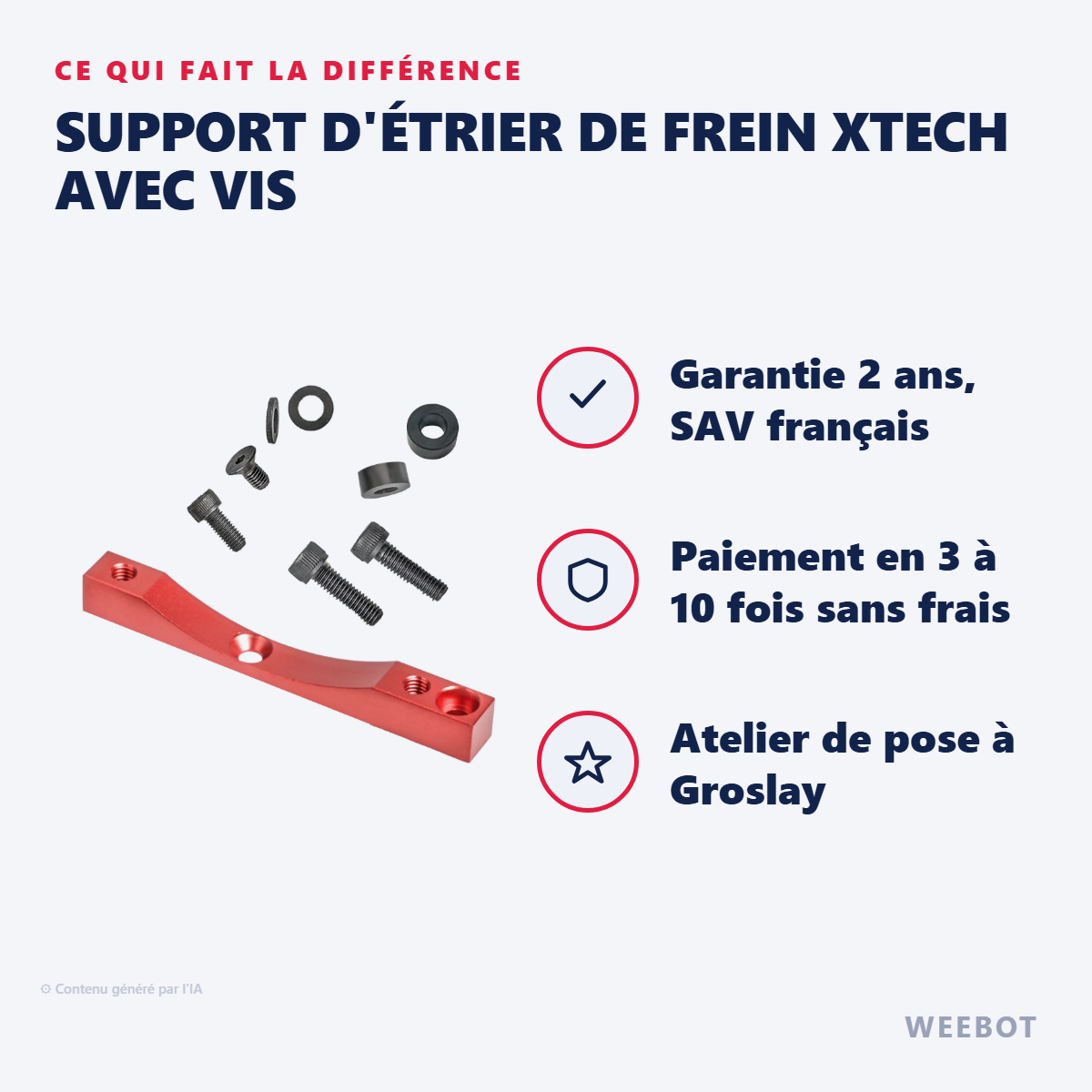 Support d'Étrier de Frein Xtech avec Vis : les points forts