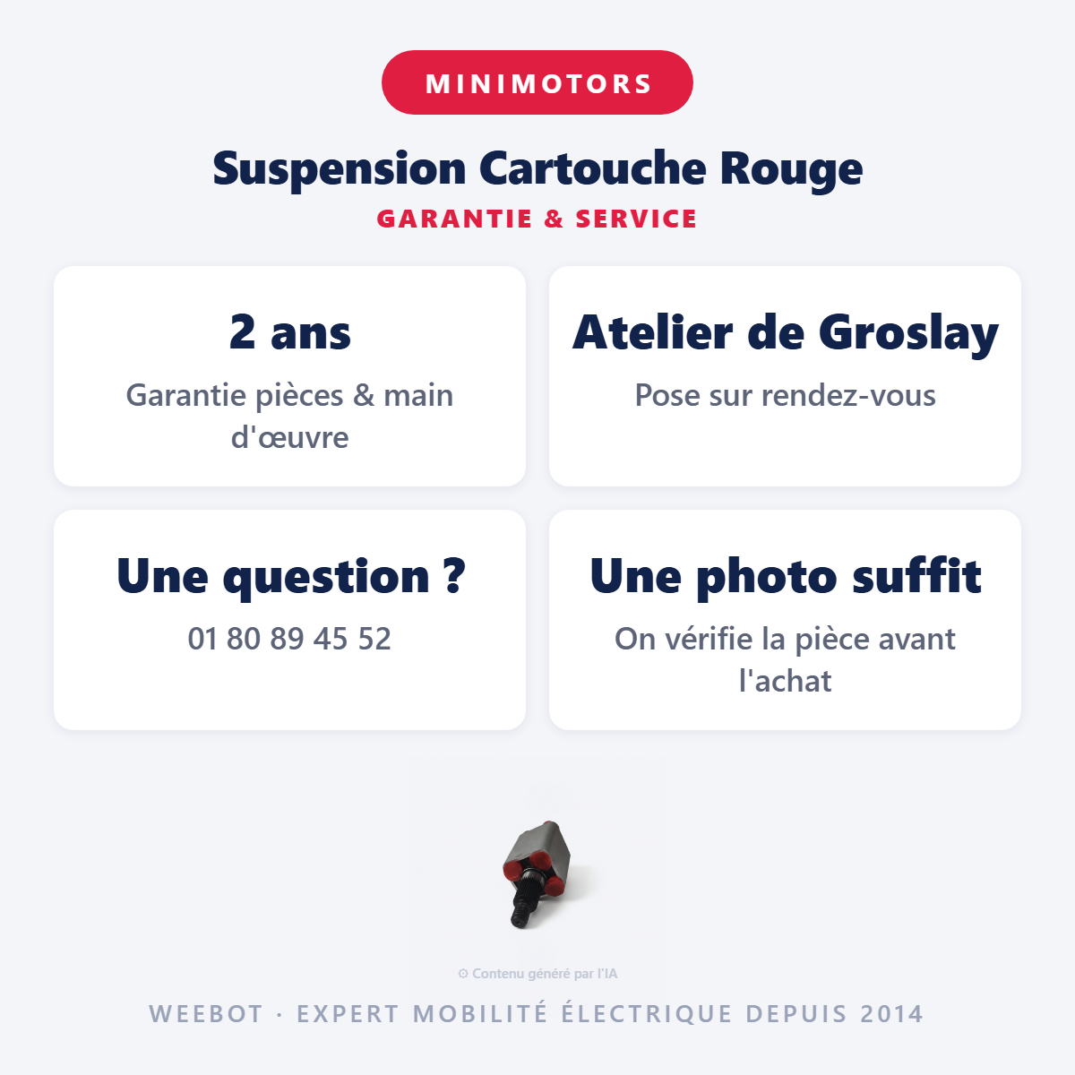 Suspension Cartouche Rouge : garantie 2 ans et service après-vente