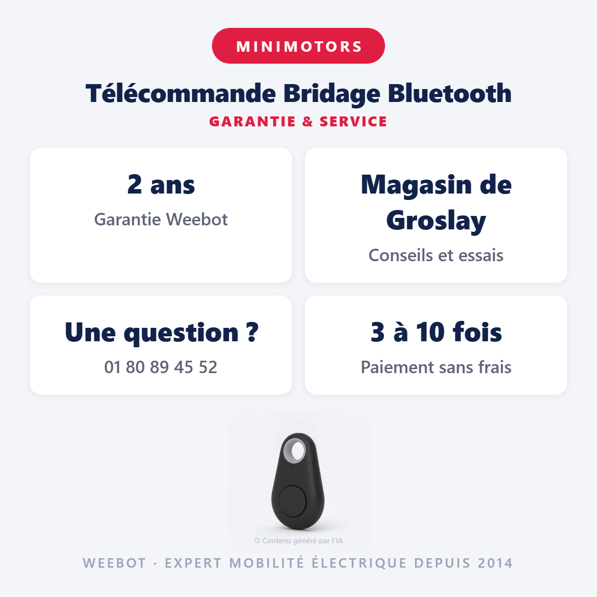 Télécommande Bridage Bluetooth : garantie 2 ans et service après-vente