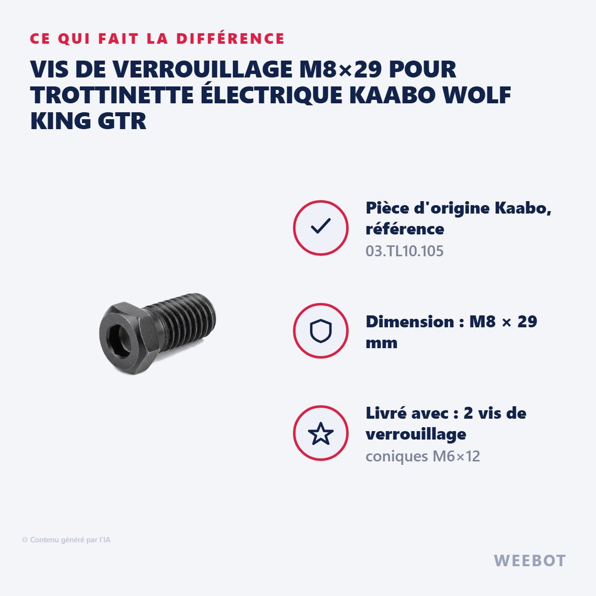 Vis de Verrouillage M8×29 pour Trottinette Électrique Kaabo Wolf King GTR - Weebot