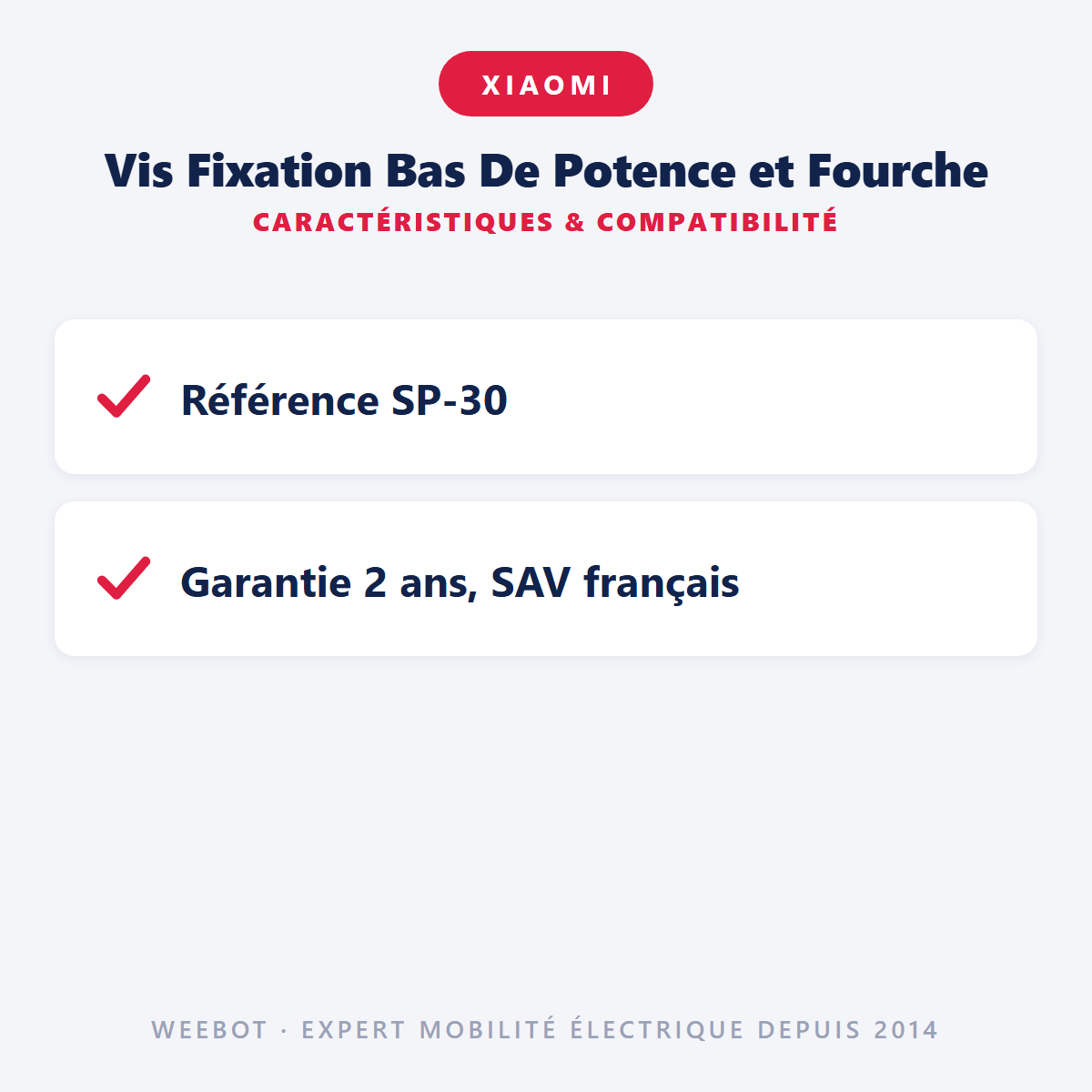 Vis Fixation Bas De Potence et Fourche pour Trottinette Électrique Xiaomi - Weebot