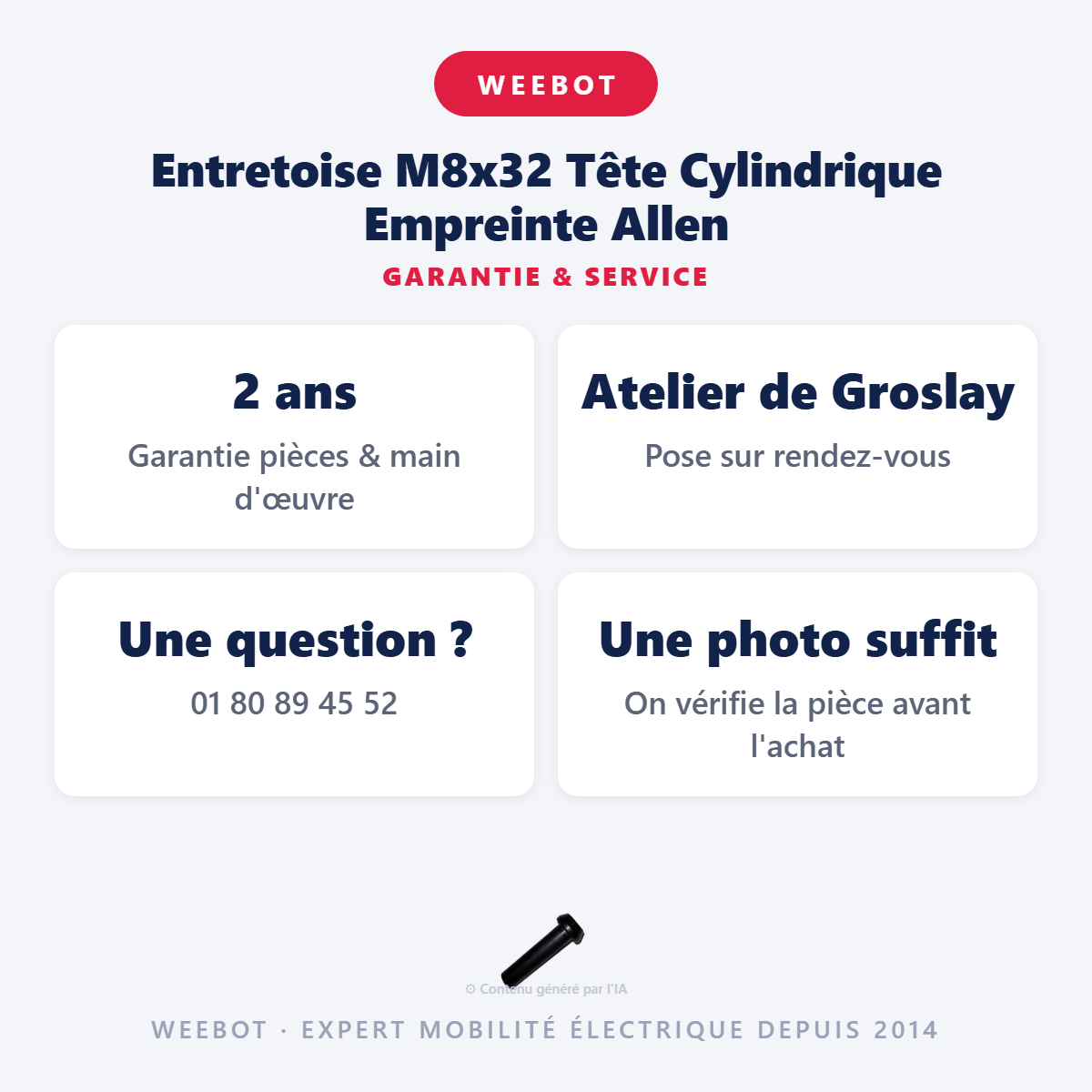 Entretoise M8x32 Tête Cylindrique Empreinte Allen : garantie 2 ans et service après-vente