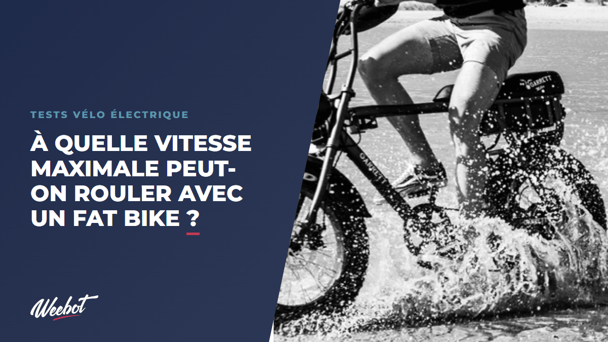 À quelle vitesse maximale peut-on rouler avec un fat bike ? - Weebot