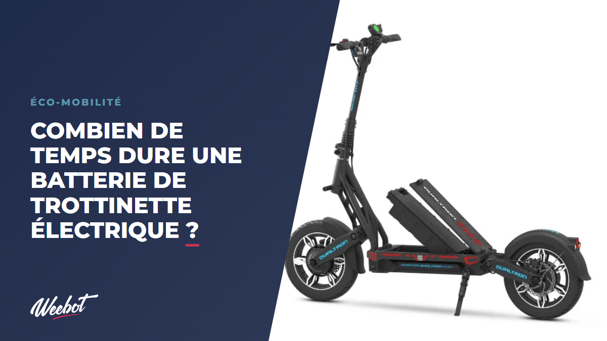 Combien de temps dure une batterie de trottinette électrique ? - Weebot