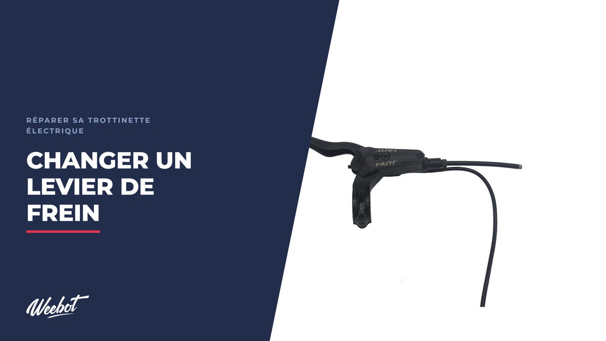 Comment changer un levier de frein sur une trottinette électrique ? - Weebot