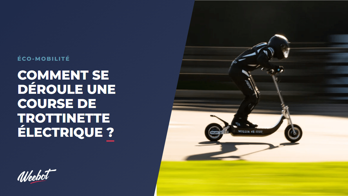 Comment se déroule une course de trottinette électrique ? - Weebot