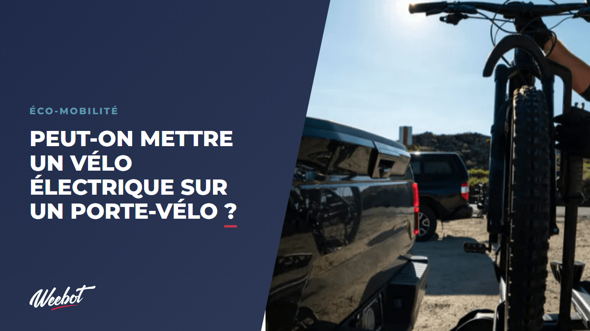 Peut-on mettre un vélo électrique sur un porte-vélo ? - Weebot