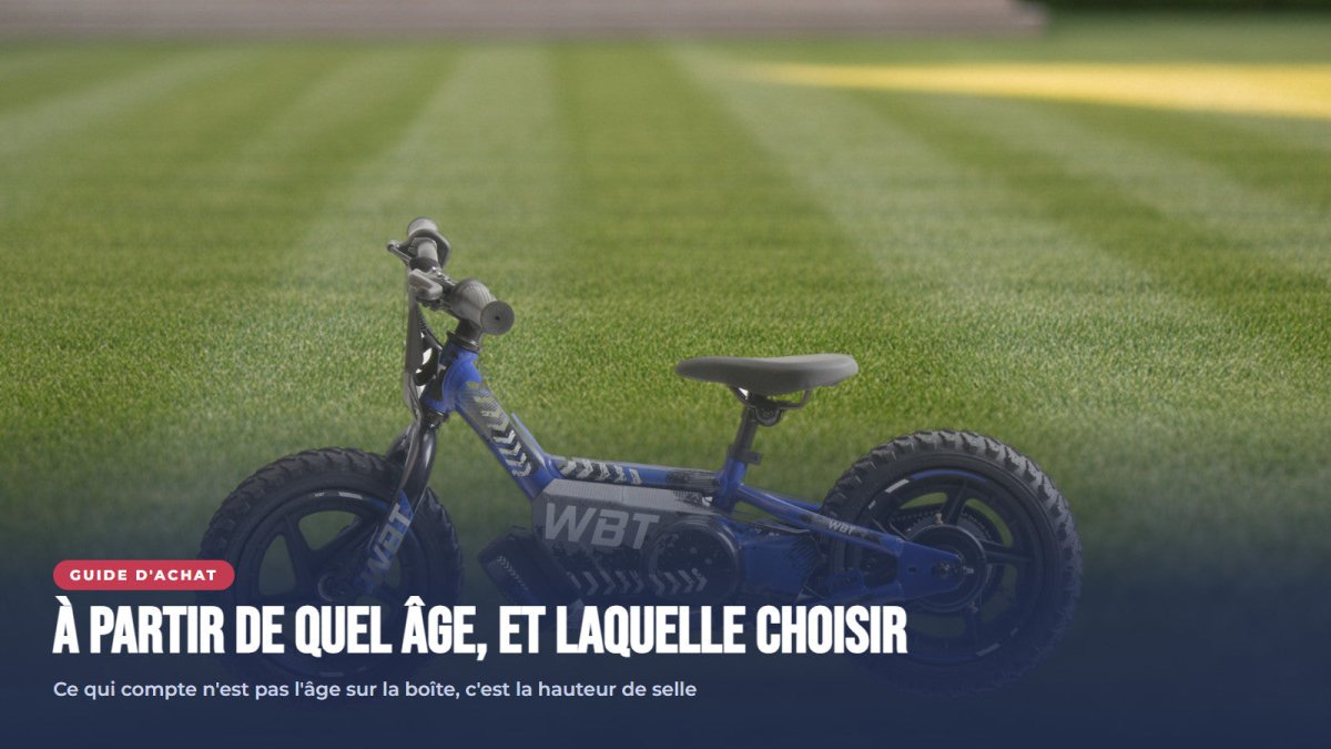 À partir de quel âge une draisienne électrique, et laquelle choisir ? - Weebot